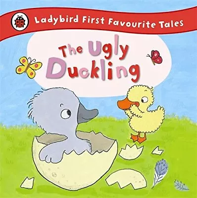 The Ugly Duckling: Ladybird First Favourite TalesAilie Busby • £2.81