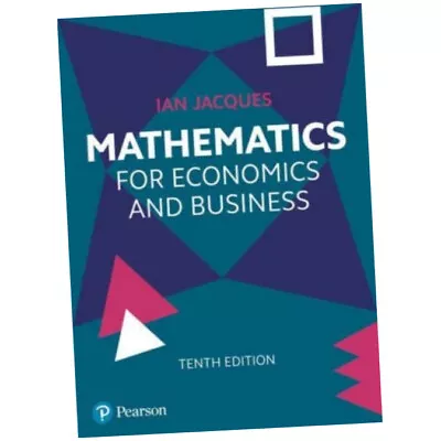 Mathematics For Economics And Business - Ian Jacques (2023 Paperback) BRAND NEW • £64.49