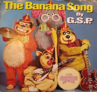 G.S.P. - The Banana Song 7  (Vinyl) • $11.82