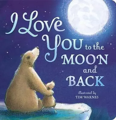 I Love You To The Moon And Back • £3.89