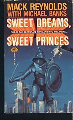 Sweet Dreams Sweet Princes Michael Reynolds Mack Banks • $7.90