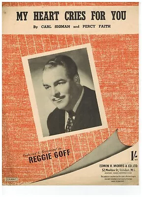 Reggie Goff - My Heart Cries For You - Sheet Music By Carl Sigman & Percy Faith • $2.45