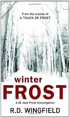 £3.62 • Buy Winter Frost: (DI Jack Frost Book 5) By R D Wingfield