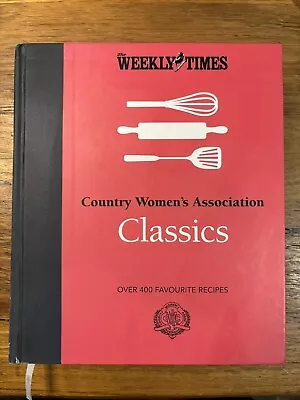 CWA Classics By Country Women's Association 400 Recipes Hardcover Free Postage  • $40