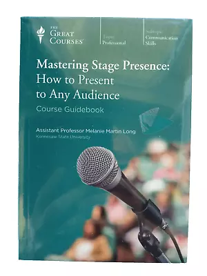 Mastering Stage Presence:  How To Present To Any Audience By  M Long NEW SEALED • $9.99