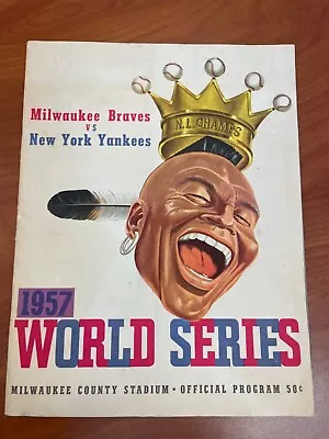 1957 World Series Official Program Milwaukee Braves Vs Yankees At County Stadium • $175