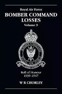 RAF Bomber Command Losses Volume 9 - 9781857801958 • £14.75