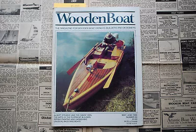 WoodenBoat Magazine  Art Of River Boat Builders  May / June 1985 No. 64 - M-010 • $16.32