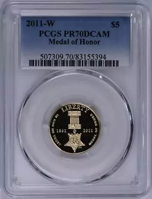 2011-W $5 Proof Gold Medal Of Honor PCGS PR70DCAM • $763