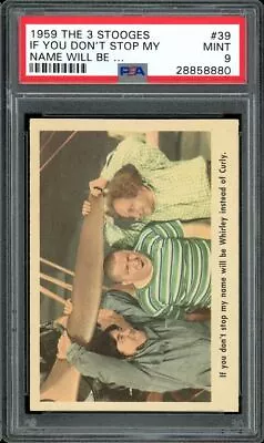 1959 Three Stooges #39 If You Don't Stop Ny Mane Will Be PSA 9 EB324 • $250