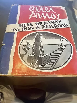 $7.99 • Buy Hell Of A Way To Run A Railroad By Peter Arno - 1956.