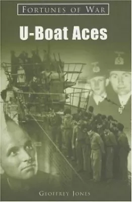 U-boat Aces (Fortunes Of War) Jones Geoffrey • £4.49