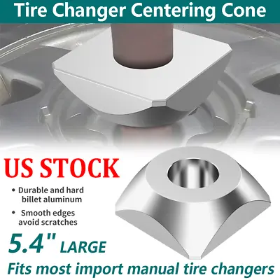 LARGE 5.4  Aluminum Centering Cone For Manual Tire Changer Harbor Freight 4WD US • $44.99