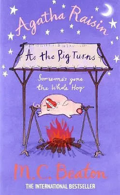 Agatha Raisin: As The Pig TurnsM.C. Beaton- 9781780331607 • £2.47