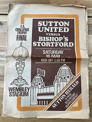 Rare Sutton United FA Trophy Final 1981 16 Page Souvenir Newspaper  • £4.99