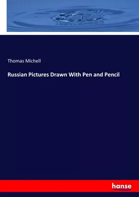 Russian Pictures Drawn With Pen And Pencil By Michell Thomas • £40.06