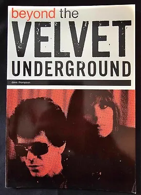Beyond The Velvet Underground Book • $12