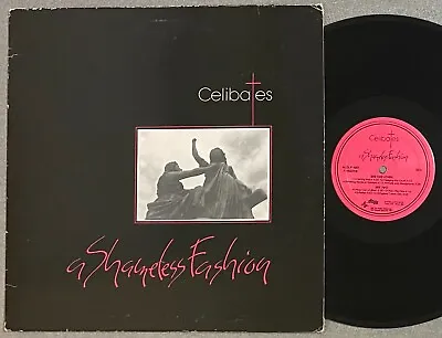 CELIBATES A Shameless Fashion LP Private Press Minimal Synth Quintronic VG+/VG++ • $44.99