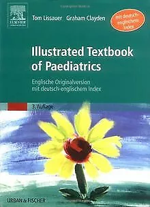 Illustrated Textbook Of Paediatrics: Englische Origin... | Book | Condition Good • £5.65