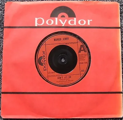 MUNGO JERRY - Don't Let Go (1976) Polydor  Near Mint Original UK 45 • £3.50