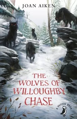 The Wolves Of Willoughby Chase 9780141362663 Joan Aiken - Free Tracked Delivery • £8.90