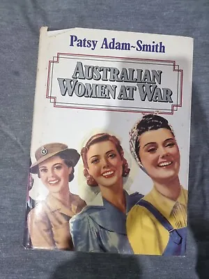 $10 • Buy Australian Women At War Book By Patsy Adam-smith