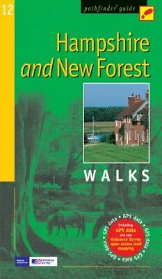 Hampshire & The New Forest: Walks (Pathfinder Guide) By Crimson Publishing • £2.74