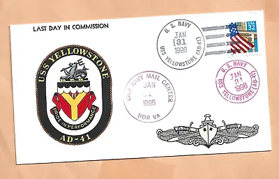 U.s.s Yellowstone Last Day Commission Jan 311996 Colored Signed  Naval Cover • $4.50