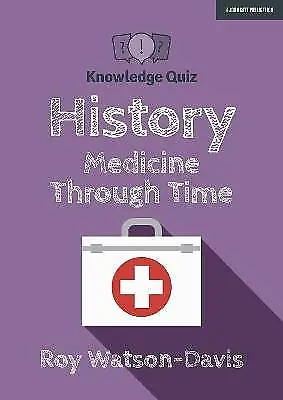 Knowledge Quiz History  Medicine Through Time Know • £11.80