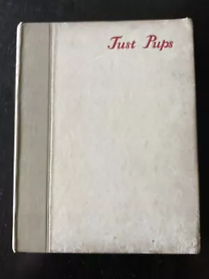 Just Pups Sketches In Pencil & Pen K.F. Barker. COUNTRY LIFE 1937 1st Edition  • £20