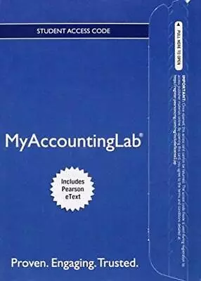 MyAccountingLab With Pearson EText -- Access Card -- For Intermediate Acc - GOOD • $119.88