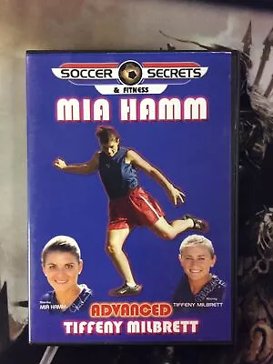 Mia Hamm: Soccer Secrets & Fitness -  Advanced (DVD 2002) • $5