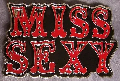 Pewter Belt Buckle Novelty MISS SEXY NEW • $19.99