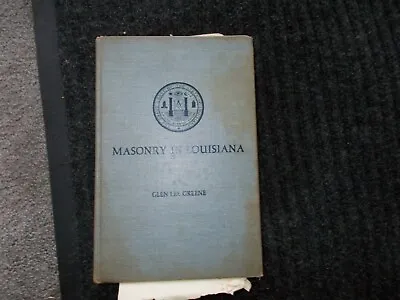 Vintage Masonic Manual  Masonary In Louisana 1962 Issue Used Glen Lee Greene • $10.99