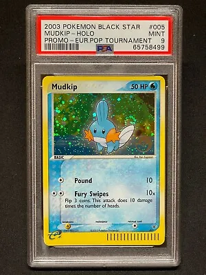 2003 Pokemon Black Star Promo 005 Mudkip Holo European Pop Tournament PSA 9 Mint • $319