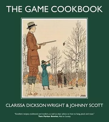 The Game Cookbook By Johnny Scott Book The Cheap Fast Free Post • £5.49