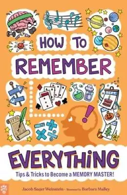 How To Remember Everything: Tips  Tricks To Become A Memory Master - GOOD • $10.06