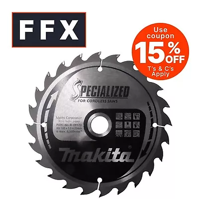 Makita B-09173 165mm X 20mm X 24T Specialized Circular Saw Blade • £19.16