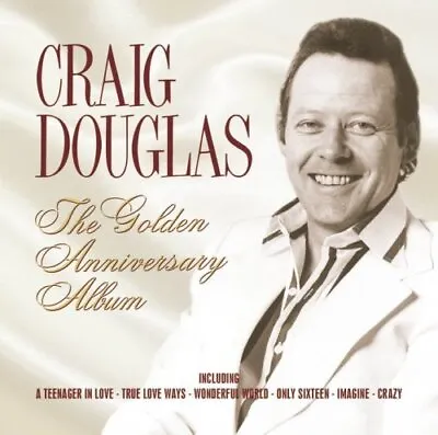 Craig Douglas : The Golden Anniversary Album CD (2008) FREE Shipping Save £s • £5.74