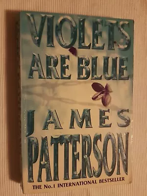 Violets Are Blue James Patterson Paperback 2001 • £4.15