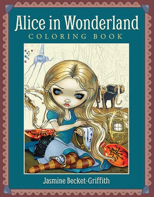 £11.95 • Buy Alice In Wonderland Coloring Book Jasmine Becket-Griffith 9781925538670
