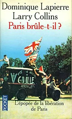 Paris Brule-t-il? Collins Larry • £4.95