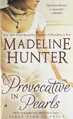 Provocative In Pearls By Madeline Hunter • £3.62