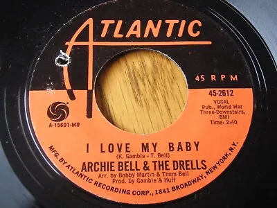 Archie Bell & The Drells - I Love My Baby  7  Vinyl (ex) • £4.89