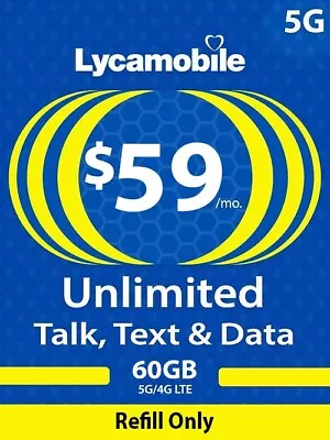 Lycamobile 4G/5G Prepaid $59 Plan Refill Top Up | Recharge | 30 Days Refill Plan • $57