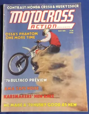 Motocross Action Magazine-may 1976-bultaco 125 Pursang-ossa 250 Gp Phantom-cr250 • $36