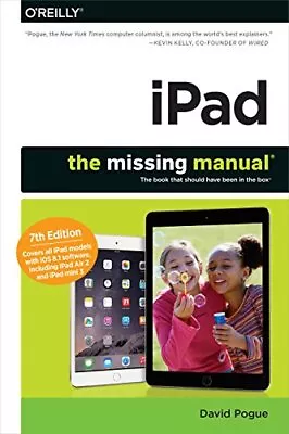 IPad: The Missing Manual 7e Pogue David Used; Good Book • £3.44