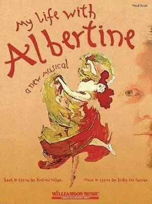 Ricky Ian Gordon My Life With Albertine (Paperback) • $76.43