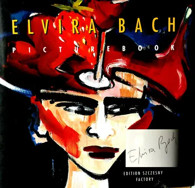 ELVIRA BACH Picture Book HAND SIGNED EA 1998.130 Color Bab. Monograph LIKE NEW • $37.90