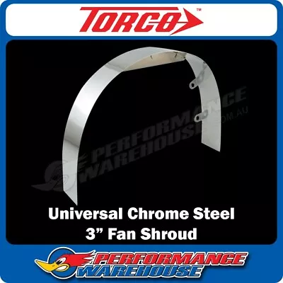 Universal Chrome Steel Fan Shroud Chevy Ford Holden 3  Wide Street Rod • $46.16